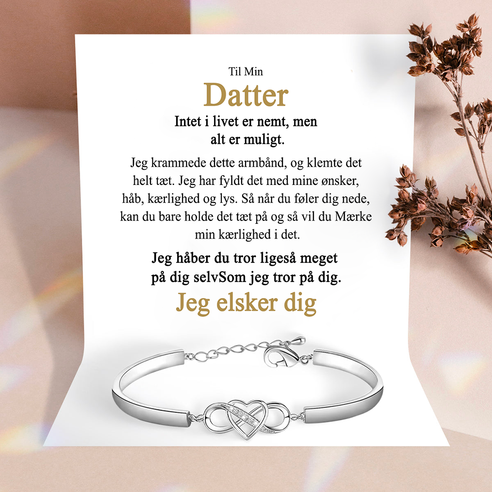 Til min Datter - Glem aldrig hvor meget jeg elsker dig